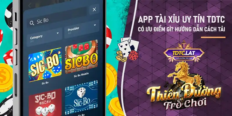 App tài xỉu uy tín TDTC Thiên đường trò chơi